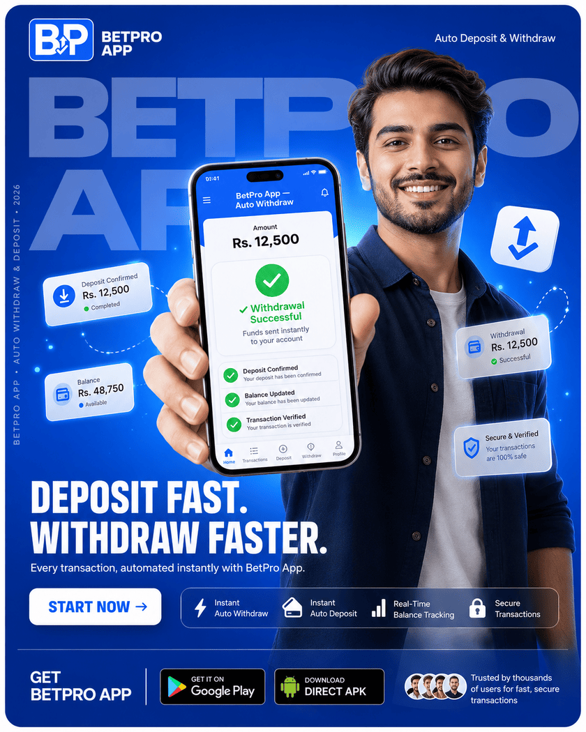 BetPro app auto deposit and withdraw — deposit fast, withdraw faster with JazzCash and Easypaisa