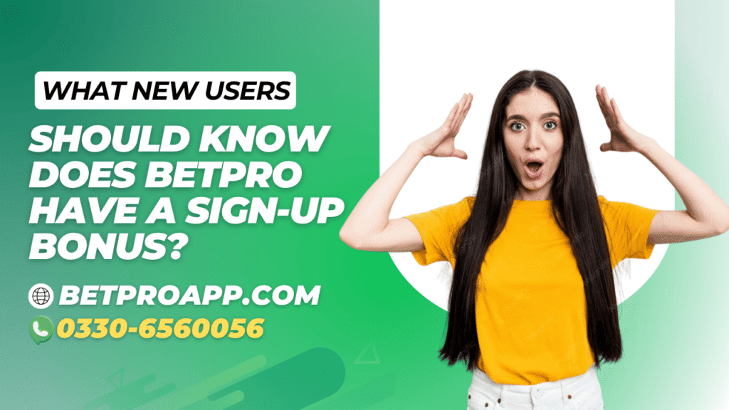 BetPro Sign-Up Bonus Explained